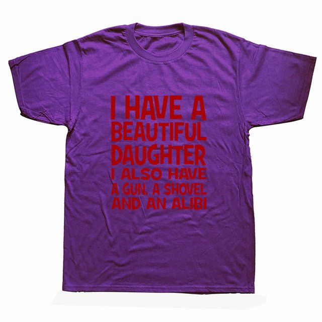 Beautiful Daughter Funny Men Slogan T Shirt - Muhaab